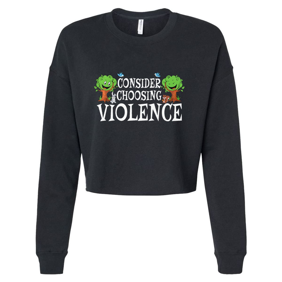 Consider Choosing Violence Funny Premium Cropped Pullover Crew