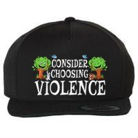 Consider Choosing Violence Funny Premium Wool Snapback Cap
