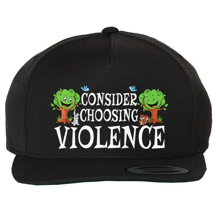 Consider Choosing Violence Funny Premium Wool Snapback Cap