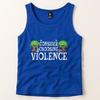 Consider Choosing Violence Funny Premium Tank Top
