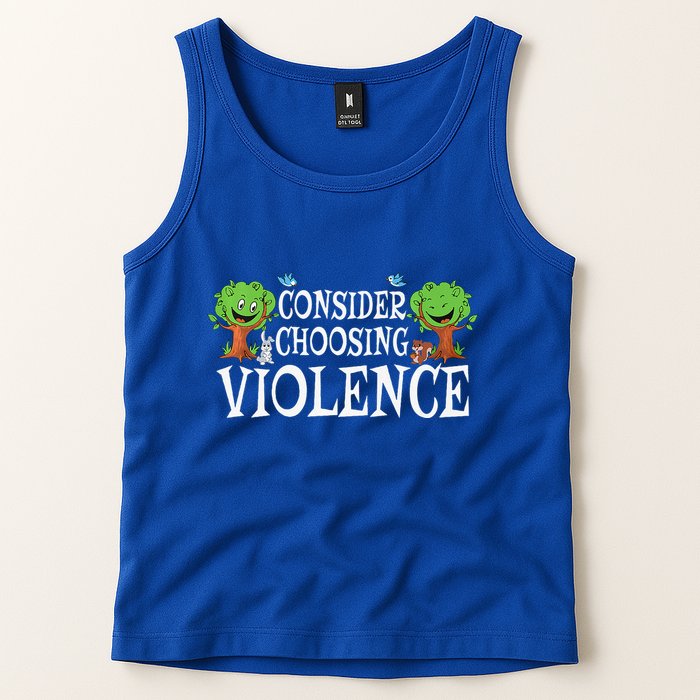 Consider Choosing Violence Funny Premium Tank Top