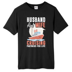 Cruising Cruise Vacation Husband Wife Couple Great Gift Tall Fusion ChromaSoft Performance T-Shirt