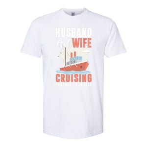 Cruising Cruise Vacation Husband Wife Couple Great Gift Softstyle CVC T-Shirt