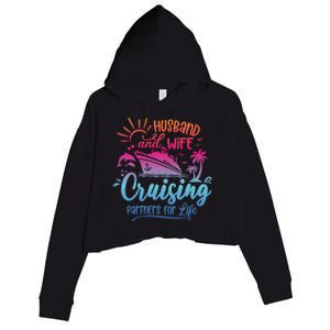 Cruising Cruise Vacation Husband Wife Couple Crop Fleece Hoodie