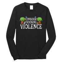 Consider Choosing Violence Cute Woodland Long Sleeve Shirt