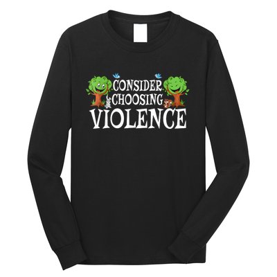 Consider Choosing Violence Cute Woodland Long Sleeve Shirt