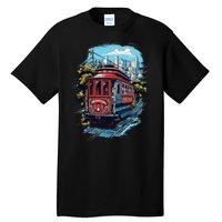 California City View San Francisco Cable Car Sf Sightseeing Tall T-Shirt