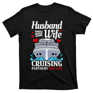 Cruising Cruise Vacation Husband Wife Couple T-Shirt