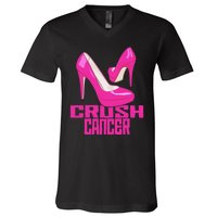 Crush Cancer With Pink Heels V-Neck T-Shirt