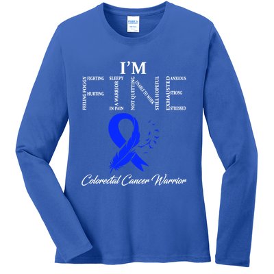 Colorectal Cancer Warrior I'm Fine Gift Ladies Long Sleeve Shirt