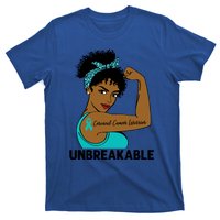 Cervical Cancer Warrior Black Unbreakable Awareness Meaningful Gift T-Shirt