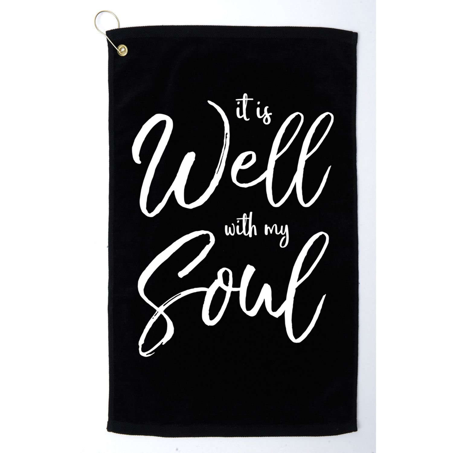 Cute Christian Worship Quote S It Is Well With My Soul Great Gift Golf Towel
