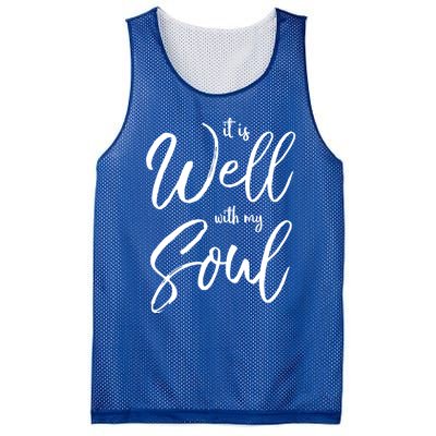 Cute Christian Worship Quote S It Is Well With My Soul Great Gift Mesh Reversible Basketball Jersey Tank