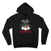 Christmas Chillin With My Snowmies Cool Snowman Hoodie