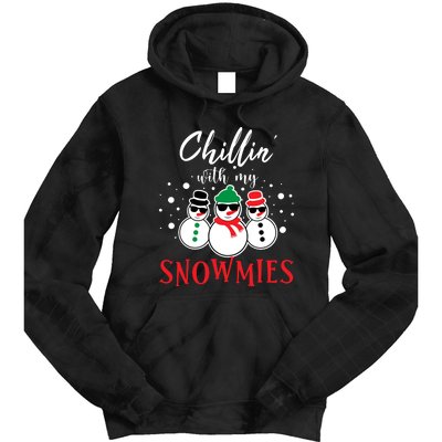 Christmas Chillin With My Snowmies Cool Snowman Tie Dye Hoodie