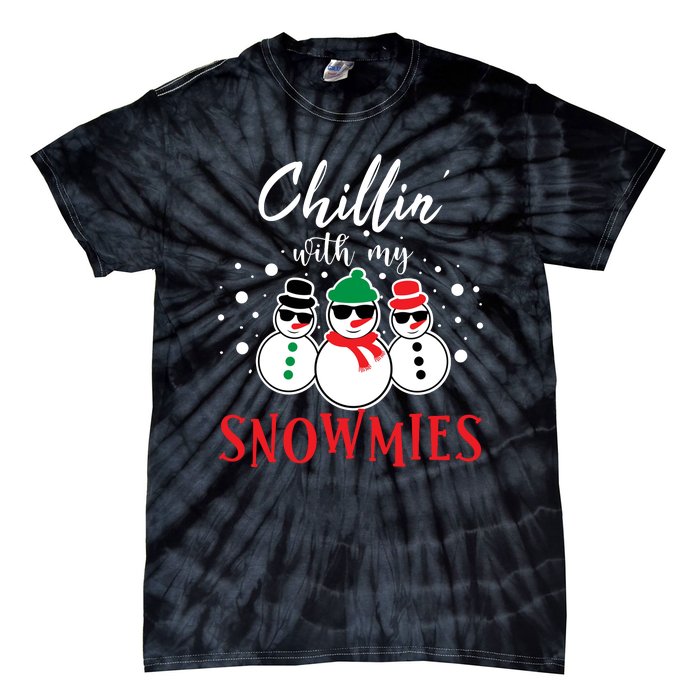 Christmas Chillin With My Snowmies Cool Snowman Tie-Dye T-Shirt