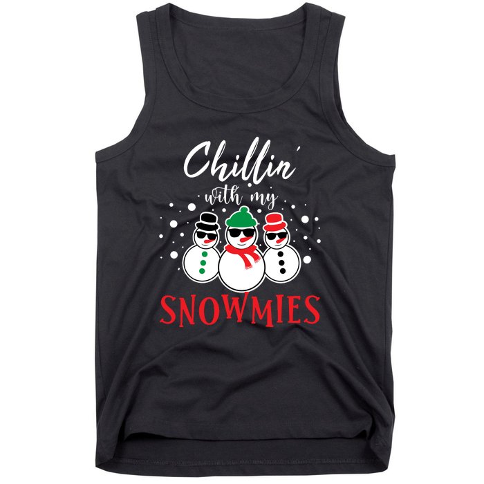 Christmas Chillin With My Snowmies Cool Snowman Tank Top