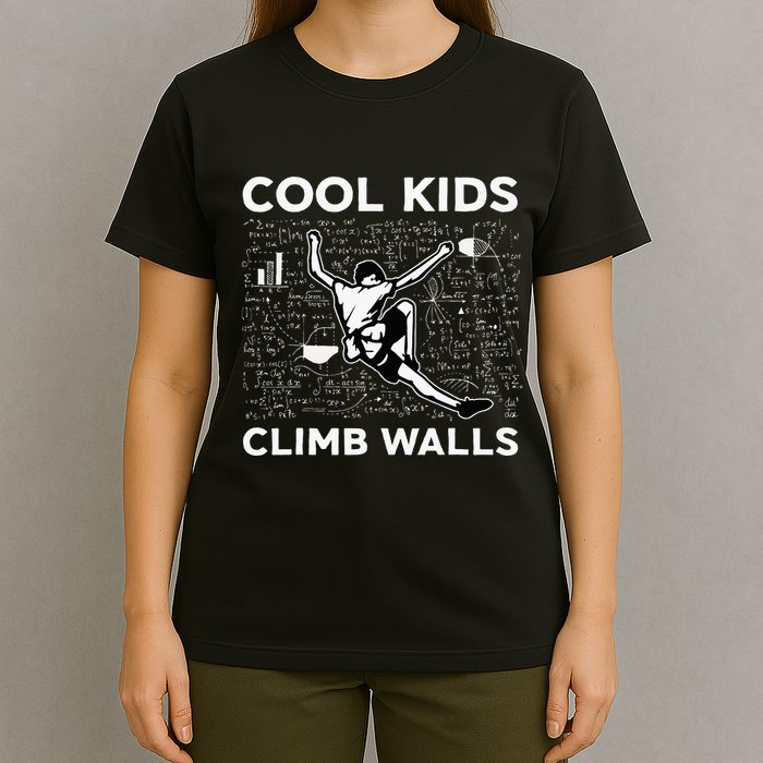 Cool Climb Walls Funny Rock Climbing Bouldering T-Shirt