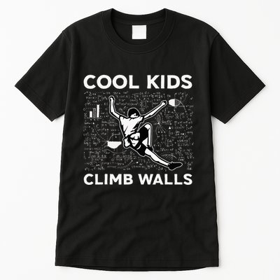 Cool Climb Walls Funny Rock Climbing Bouldering Tall T-Shirt