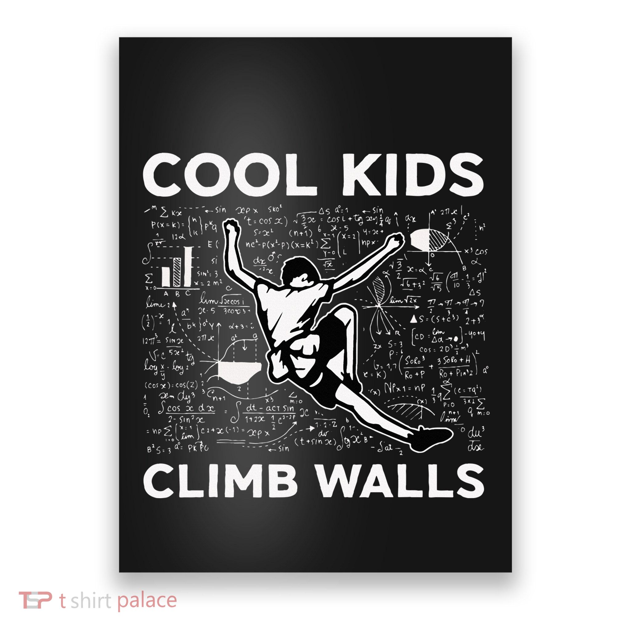 Cool Climb Walls Funny Rock Climbing Bouldering Poster