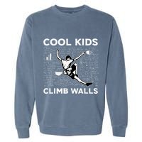 Cool Climb Walls Funny Rock Climbing Bouldering Garment-Dyed Sweatshirt