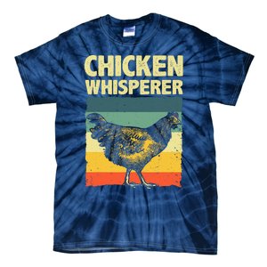 Cute Chicken Whisperer For Women Chicken Farmer Lover Tie-Dye T-Shirt