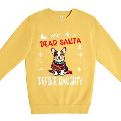 Cute Cardigan Welsh Corgi Dog Christmas Dear Santa Define Premium Crewneck Sweatshirt