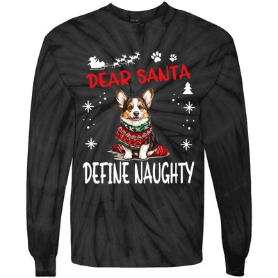 Cute Cardigan Welsh Corgi Dog Christmas Dear Santa Define Tie-Dye Long Sleeve Shirt