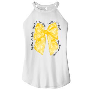 Childhood Cancer Warrior Together We Fight Together We Win Women's Perfect Tri Rocker Tank