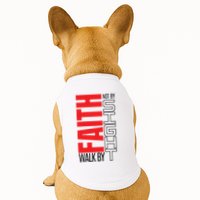 Christian Christian Walk By Faith Not By Sight Doggie Tank