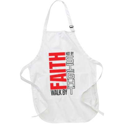 Christian Christian Walk By Faith Not By Sight Apron