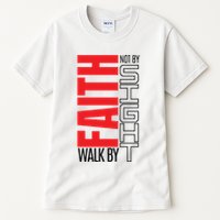 Christian Christian Walk By Faith Not By Sight Tall T-Shirt