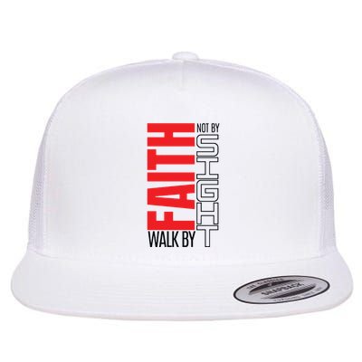 Christian Christian Walk By Faith Not By Sight Flatbill Hat