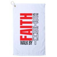 Christian Christian Walk By Faith Not By Sight Golf Towel