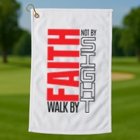 Christian Christian Walk By Faith Not By Sight Golf Towel