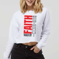 Christian Christian Walk By Faith Not By Sight Cropped Pullover Crew