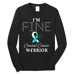 Cervical Cancer Warrior I'm Fine Long Sleeve Shirt