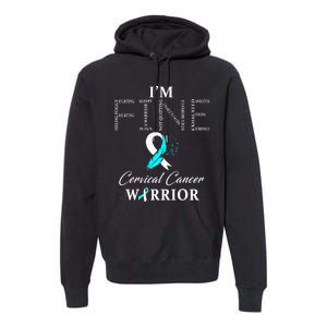 Cervical Cancer Warrior I'm Fine Premium Hoodie