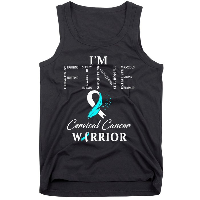 Cervical Cancer Warrior I'm Fine Tank Top