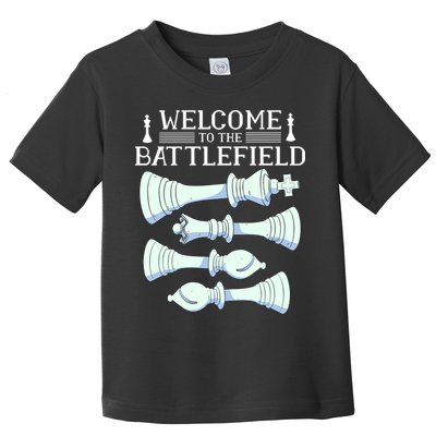 Cool Chess Welcome To The Battlefield Toddler T-Shirt