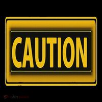 Caution Caution Warning Watch Out Proceed With Care Premium T-Shirt