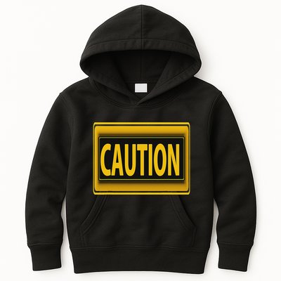 Caution Caution Warning Watch Out Proceed With Care Kids Hoodie
