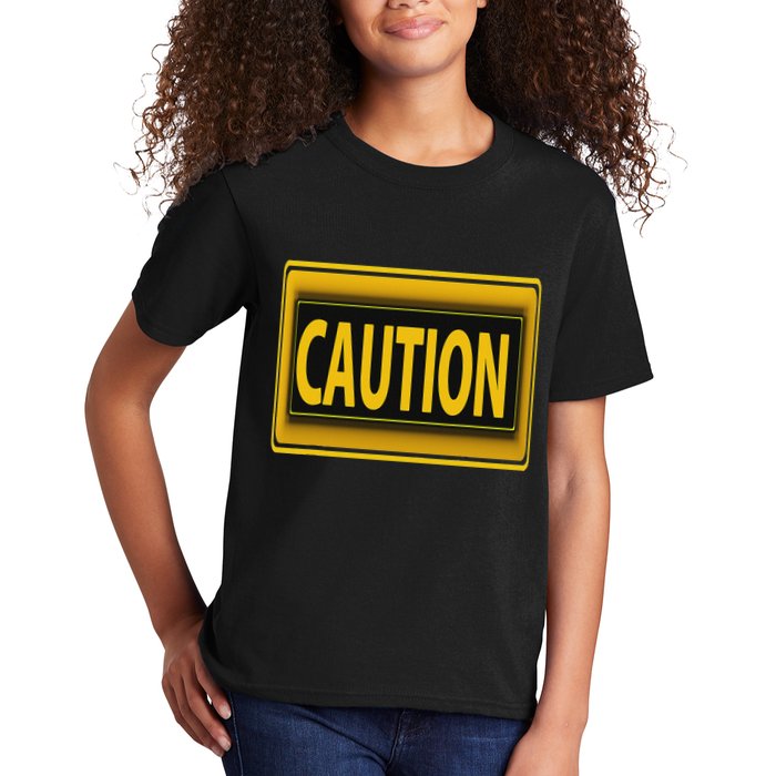 Caution Caution Warning Watch Out Proceed With Care Kids T-Shirt