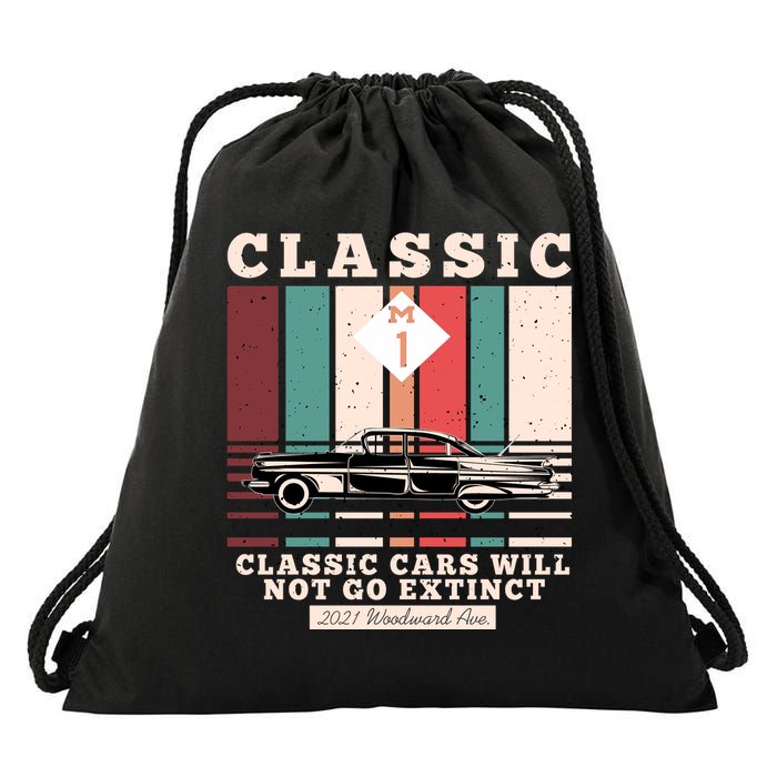 Classic Cars Will Not Go Extinct 2021 Woodward Ave M1 Drawstring Bag