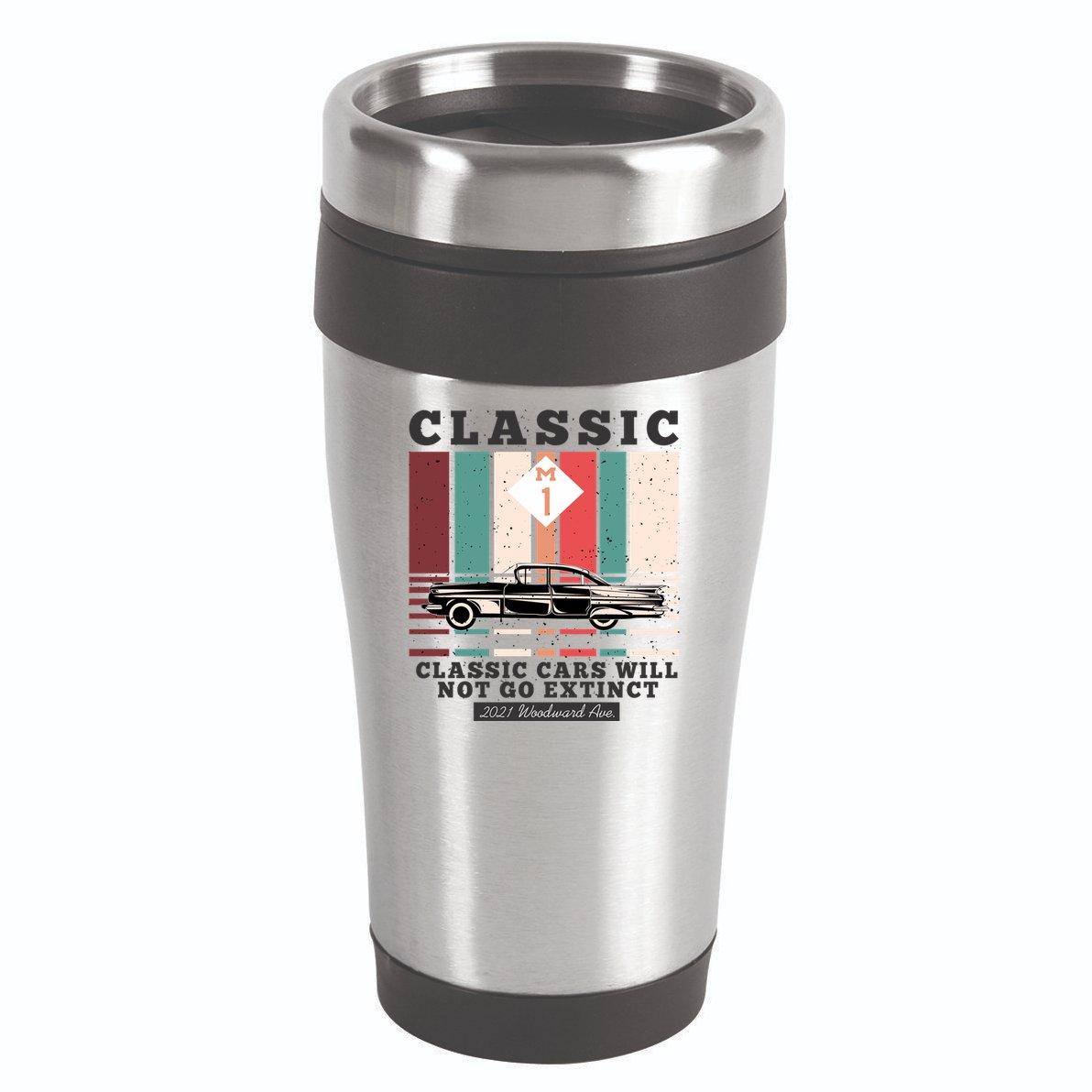 Classic Cars Will Not Go Extinct 2021 Woodward Ave M1 16oz Travel Tumbler