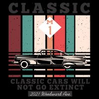 Classic Cars Will Not Go Extinct 2021 Woodward Ave M1 Baseball Sleeve Shirt