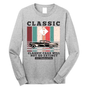 Classic Cars Will Not Go Extinct 2021 Woodward Ave M1 Long Sleeve Shirt