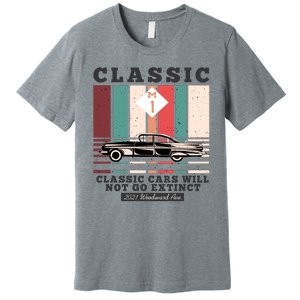 Classic Cars Will Not Go Extinct 2021 Woodward Ave M1 Premium T-Shirt