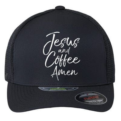 Cute Christian Worship Gift For Women Jesus And Coffee Amen Flexfit Unipanel Trucker Cap