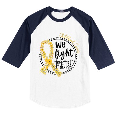 Childhood Cancer We Fight Together Baseball Sleeve Shirt